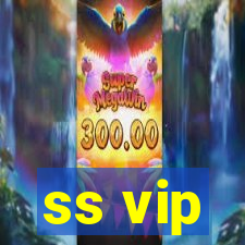 ss vip